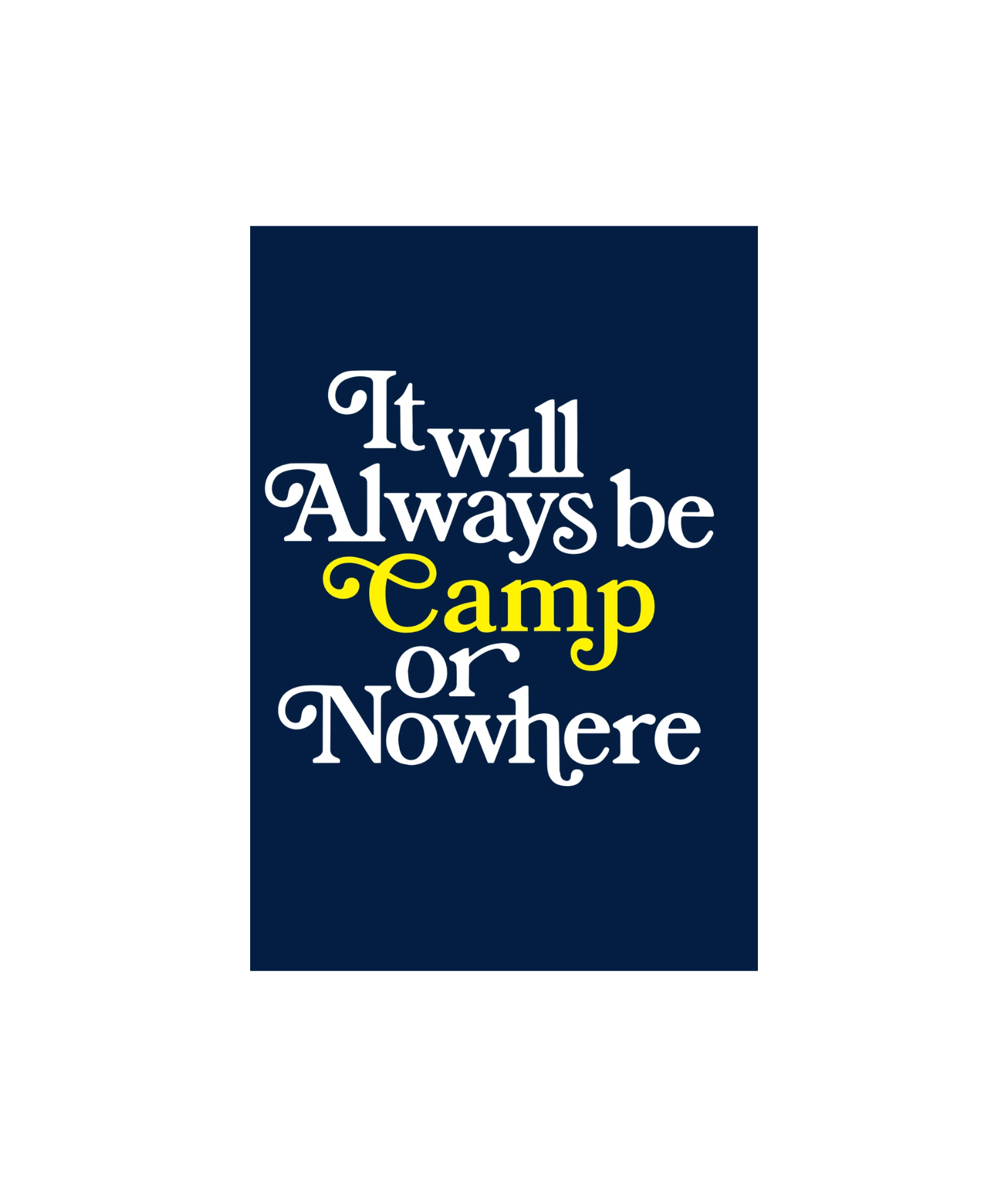 Frankie's Camp Card Camp or Nowhere